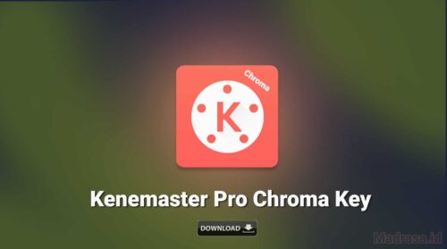 Kinemaster Pro Chroma Key