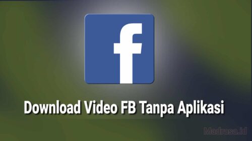 Download Video FB Tanpa Aplikasi