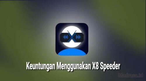 Keuntungan Menggunakan X8 Speeder