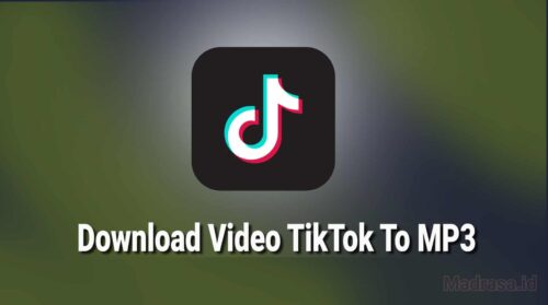 Cara Download Video TikTok Menjadi MP3