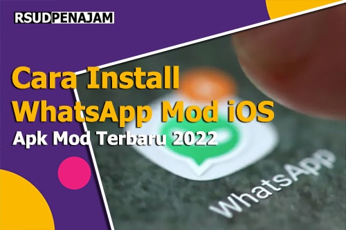 Cara Install WhatsApp Mod iOS