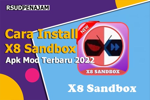 Cara Install Aplikasi X8 Sandbox