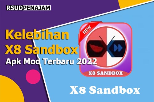 Kelebihan X8 Sandbox